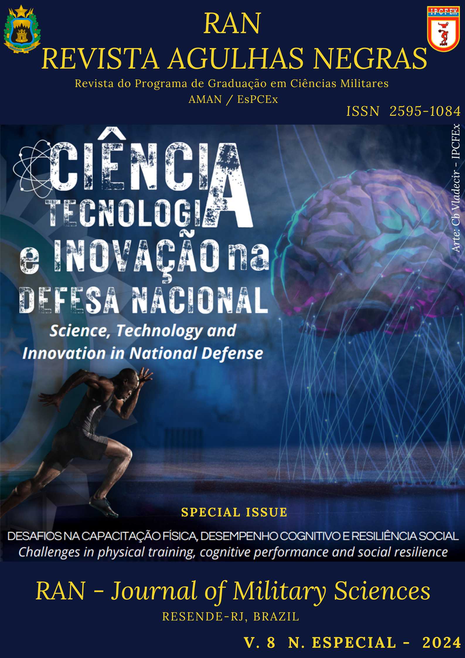 Visualizar v. 8 n. Especial (2024): Número Especial RAN em parceria com IPCFEx - Ciência, Tecnologia e Inovação na Defesa Nacional: desafios na capacitação física, desempenho cognitivo e resiliência social